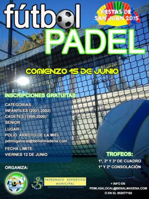 I TORNEO DE FTBOL PADEL FIESTAS DE SAN JUAN